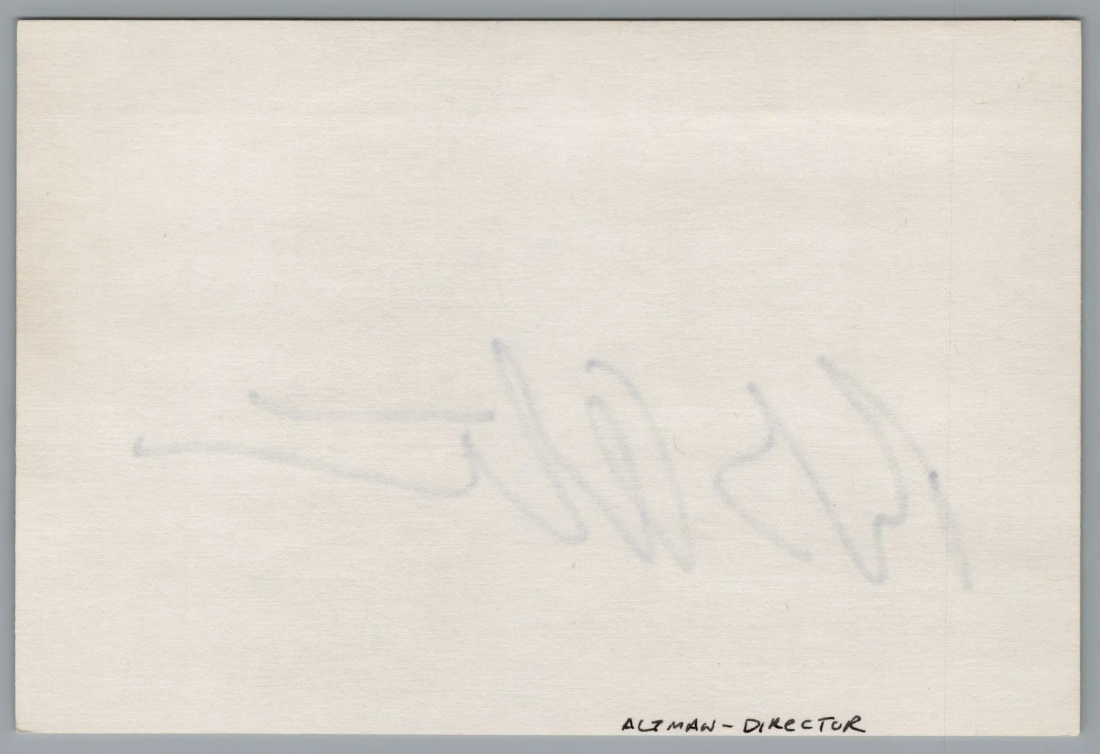 Robert Altman — Robert Altman Signed 4x6 Index Card M*A*S*H Autographed, image 2