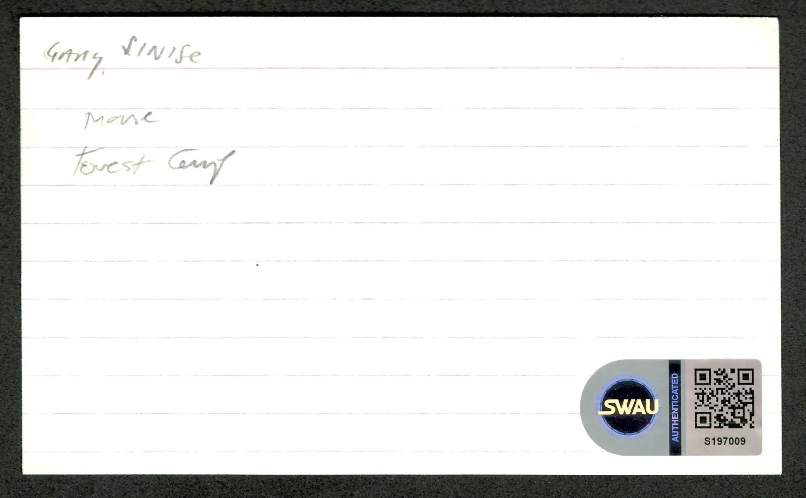 Gary Sinise Signed Autographed 3x5 Card SWAU Authenticated Forrest Gump, image 2