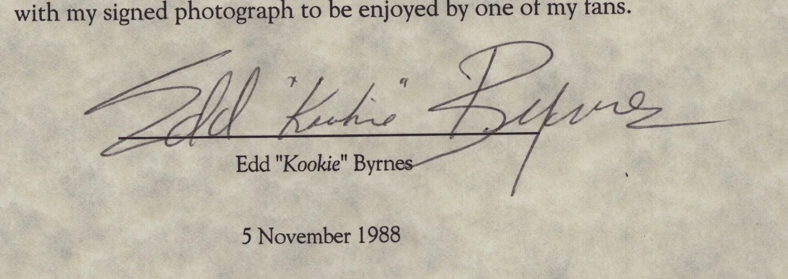 Edd Byrnes — EDD "KOOKIE" BYRNES - DOCUMENT SIGNED 11/05/1988, image 2