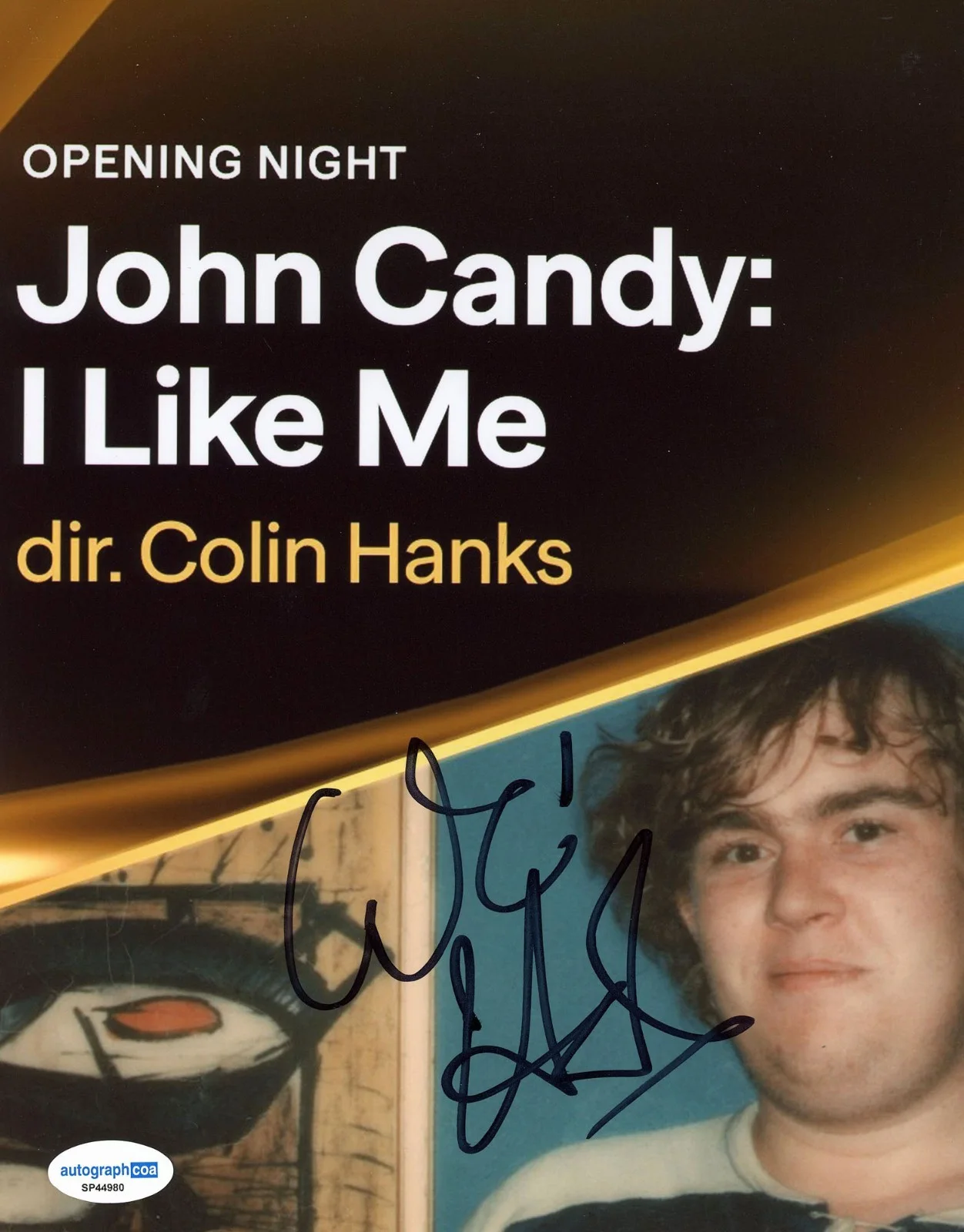 Colin Hanks — Colin Hanks signed "JOHN CANDY: I LIKE ME" 8x10 Photo EXACT PROOF Director ACOA, image 4