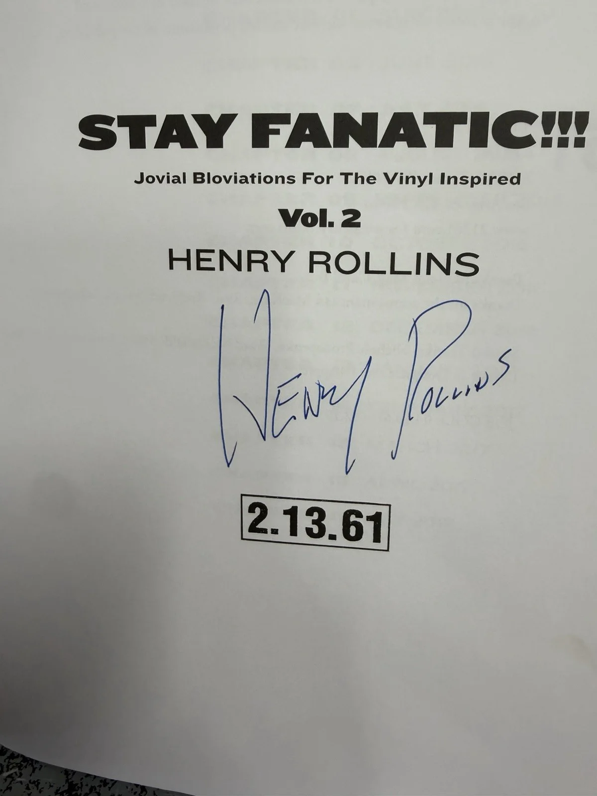 Henry Rollins Signed Autographed Auto "Stay Fanatic!!!" Volume 2 Paperback Book, image 4