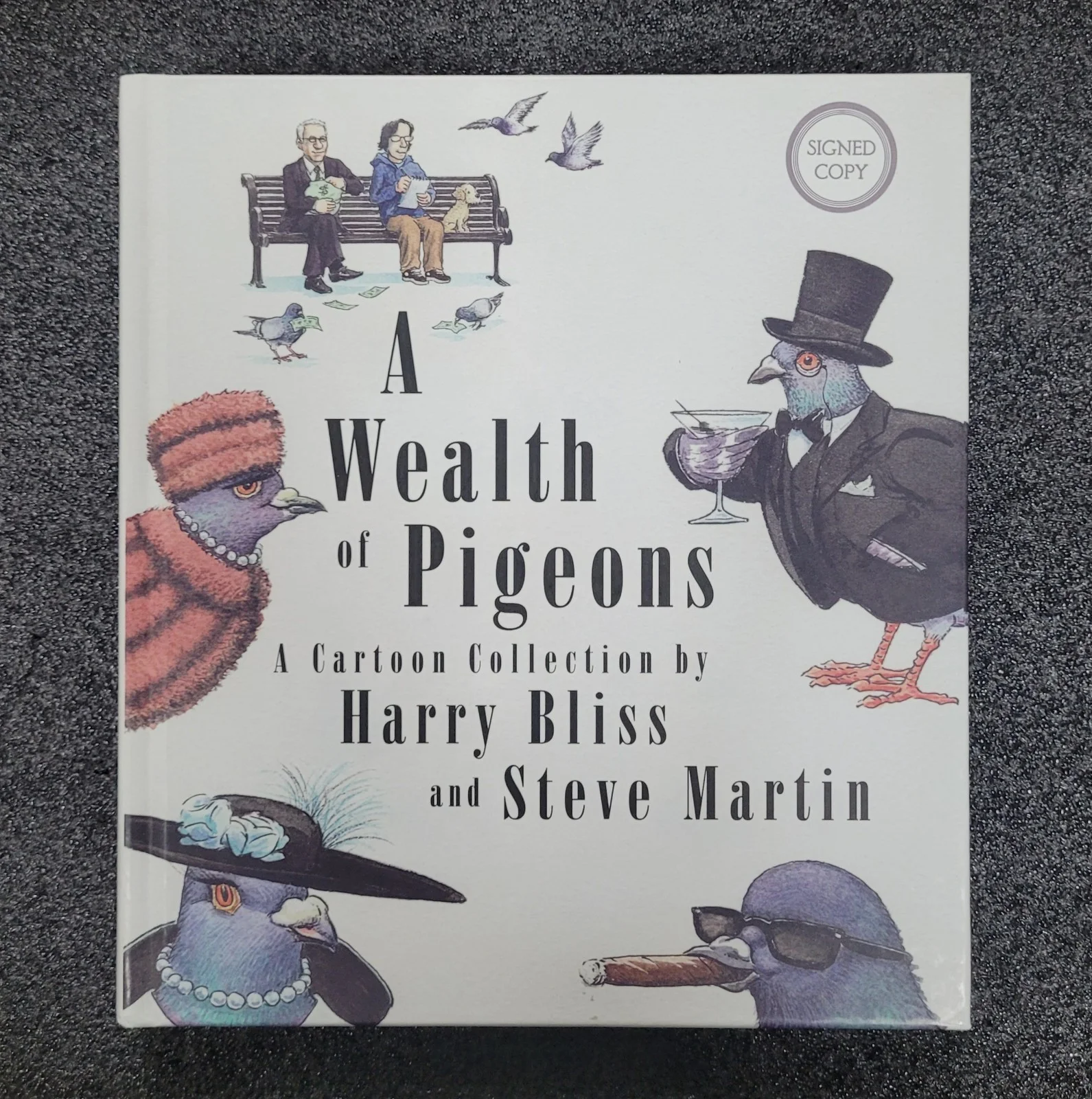 A WEALTH OF PIGEONS A CARTOON COLLECTION BY HARRY BLISS, STEVE MARTIN SIGNED PSA, изображение 2