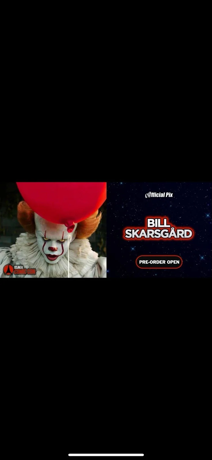 Tim Curry, Bill Skarsgard — Tim Curry Signed IT Print Bill Skarsgard Signed Pennywise Print Edmiston EWAF 3, image 4
