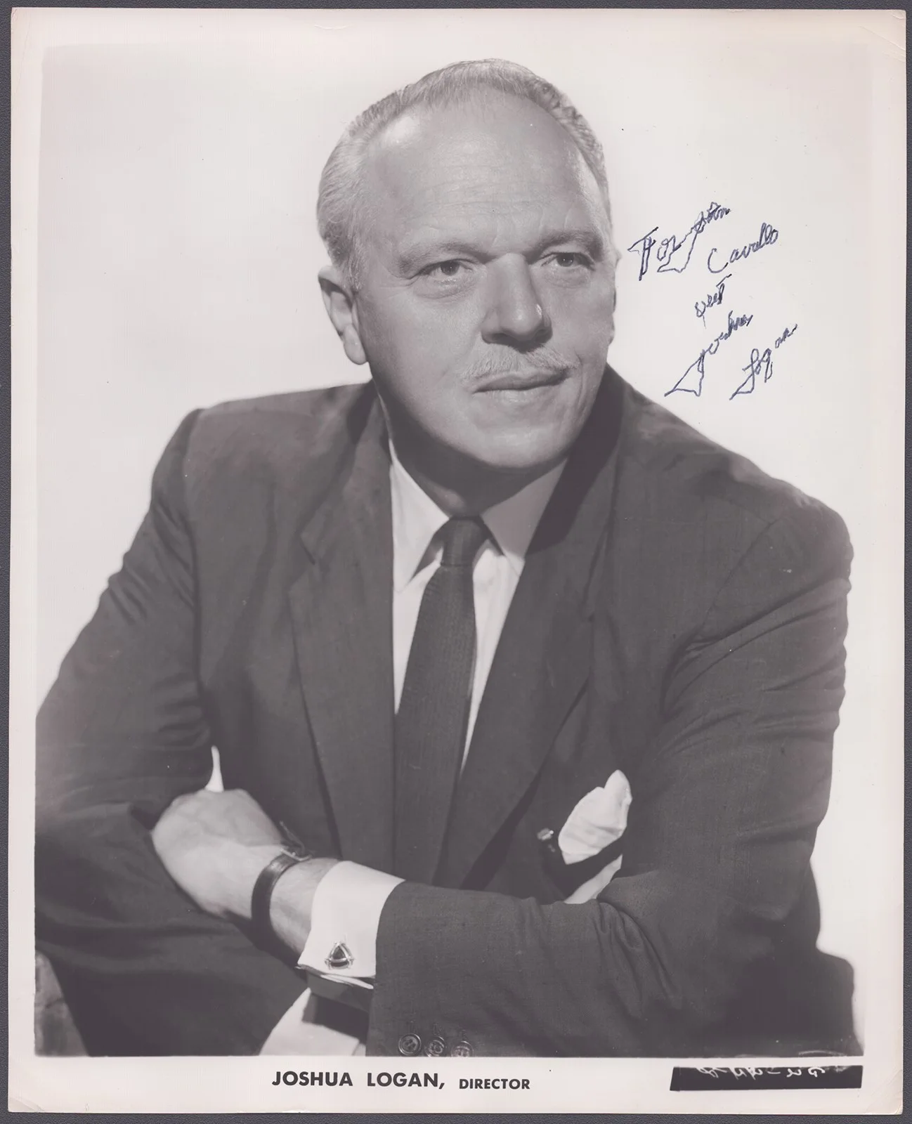 Joshua Logan — JOSHUA LOGAN - AUTOGRAPHED INSCRIBED PHOTOGRAPH