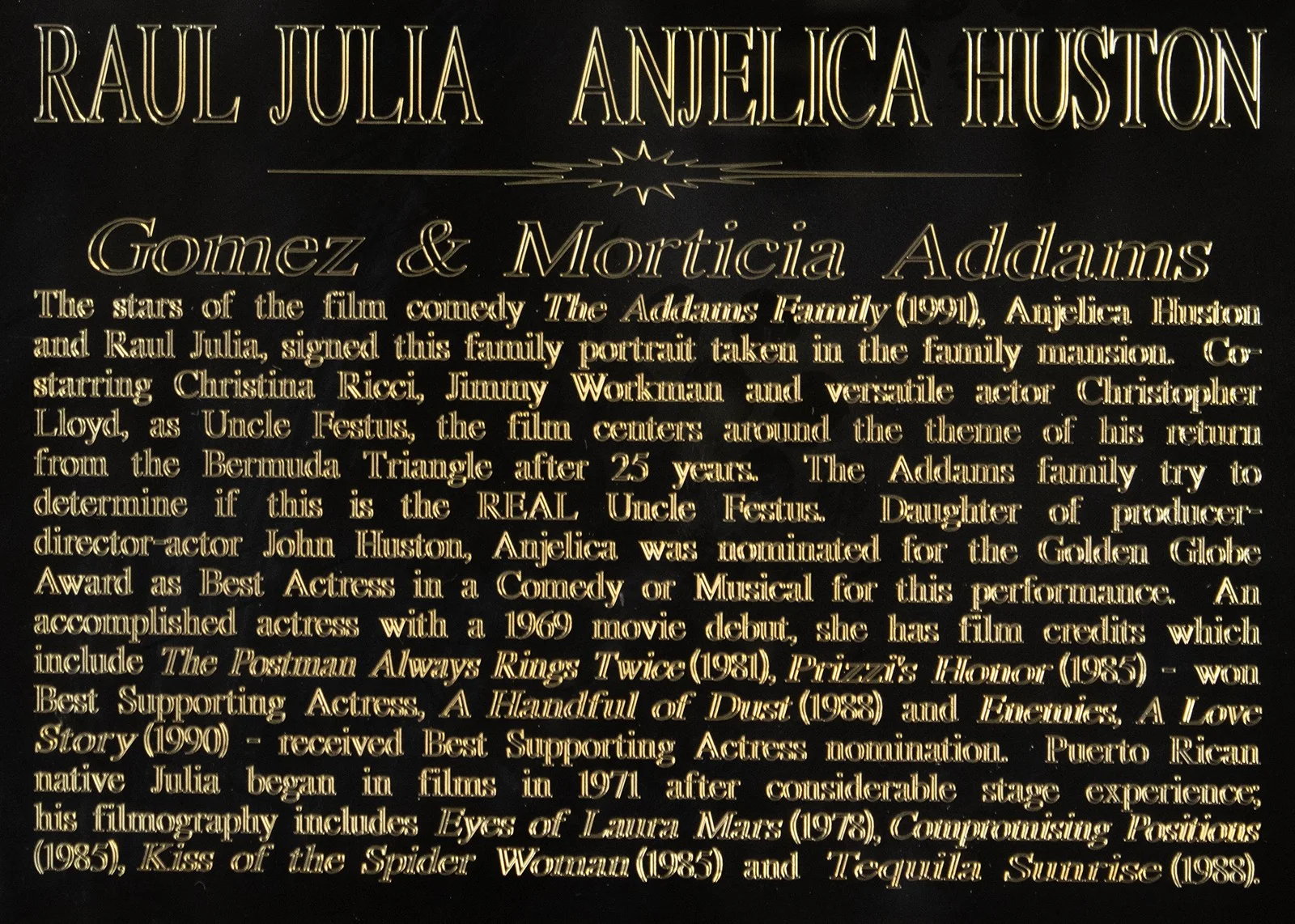 Anjelica Huston, Raul Julia — THE ADDAMS FAMILY MOVIE CAST - AUTOGRAPHED SIGNED PHOTOGRAPH WITH CO-SIGNERS, изображение 5