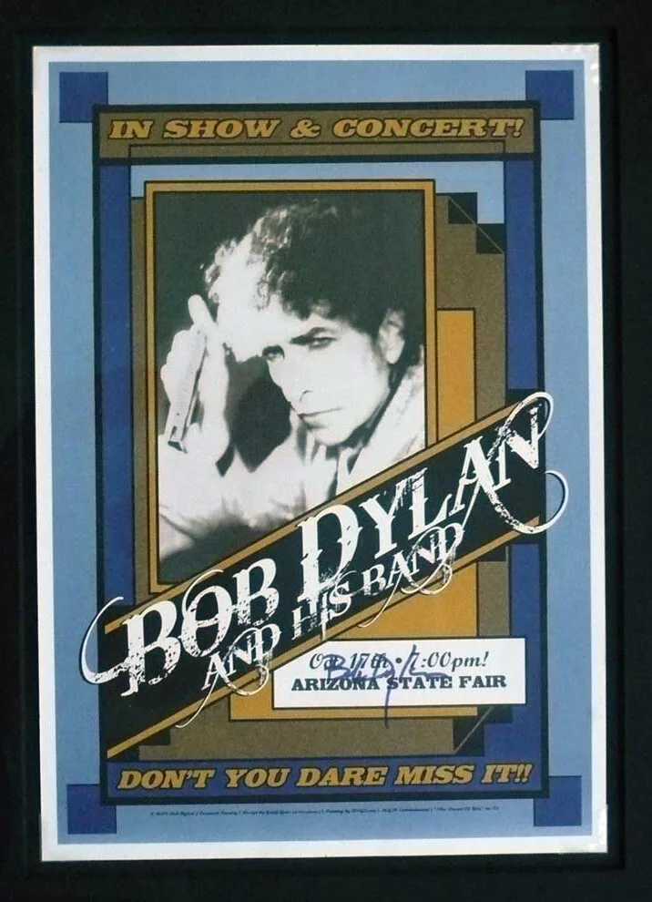 BOB DYLAN SIGNED ARIZONA STATE FAIR OCT. 17th, 09 'POSTER FULL COA ROGER EPPERSO, image 2