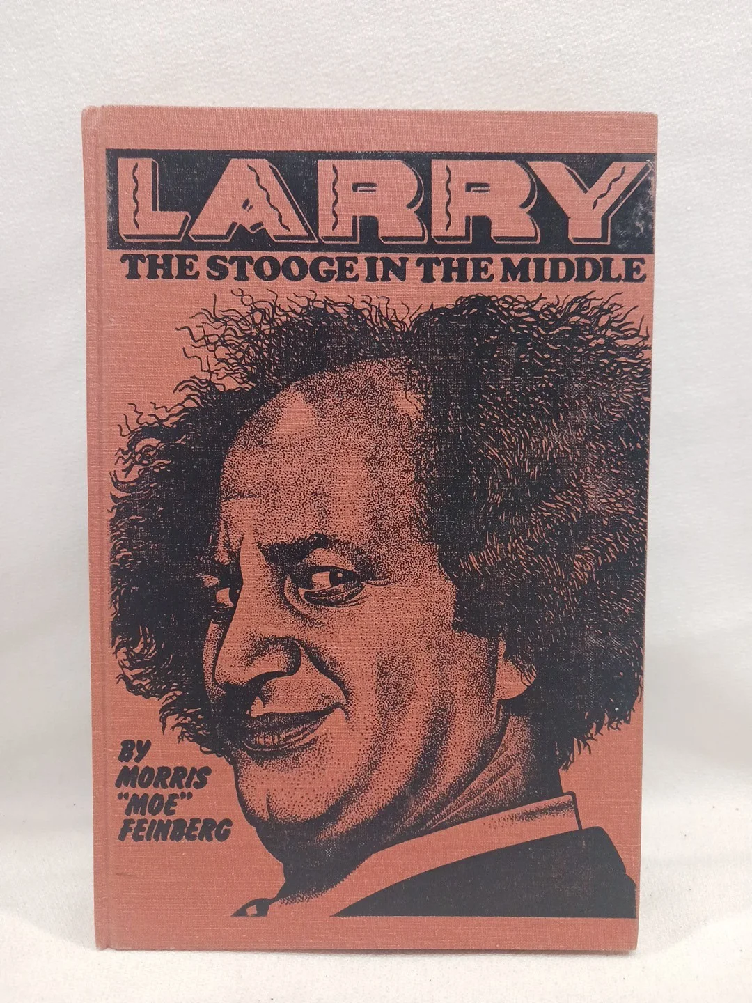 Morris Feinberg — SIGNED Larry The Stooge in the Middle Morris Feinberg Fine 3 Stooges HARDCOVER, изображение 2