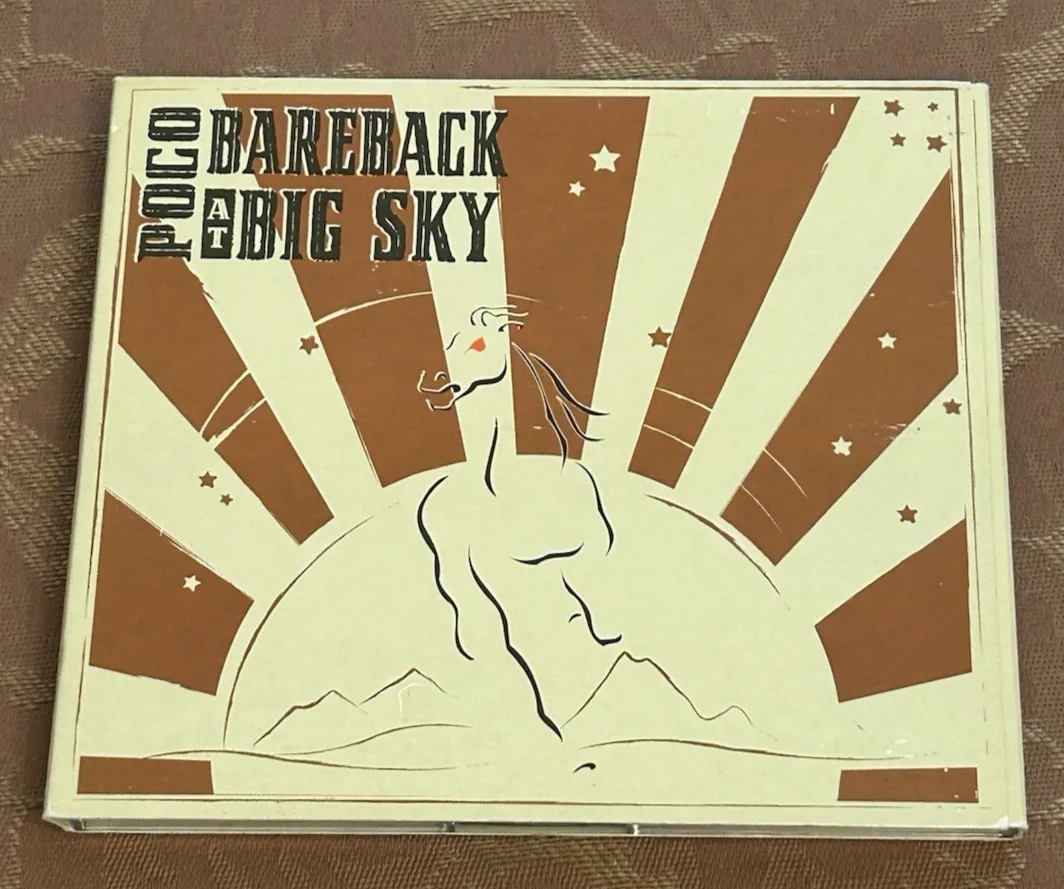 POCO - Bareback Big Sky - CD - AUTOGRAPH - SIGNED Rusty Young, Paul Cotton + 2, image 2