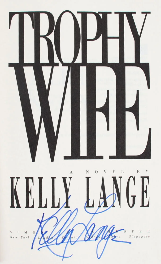 Kelly Lange Signed Twice Book - Trophy Wife - COA, image 2