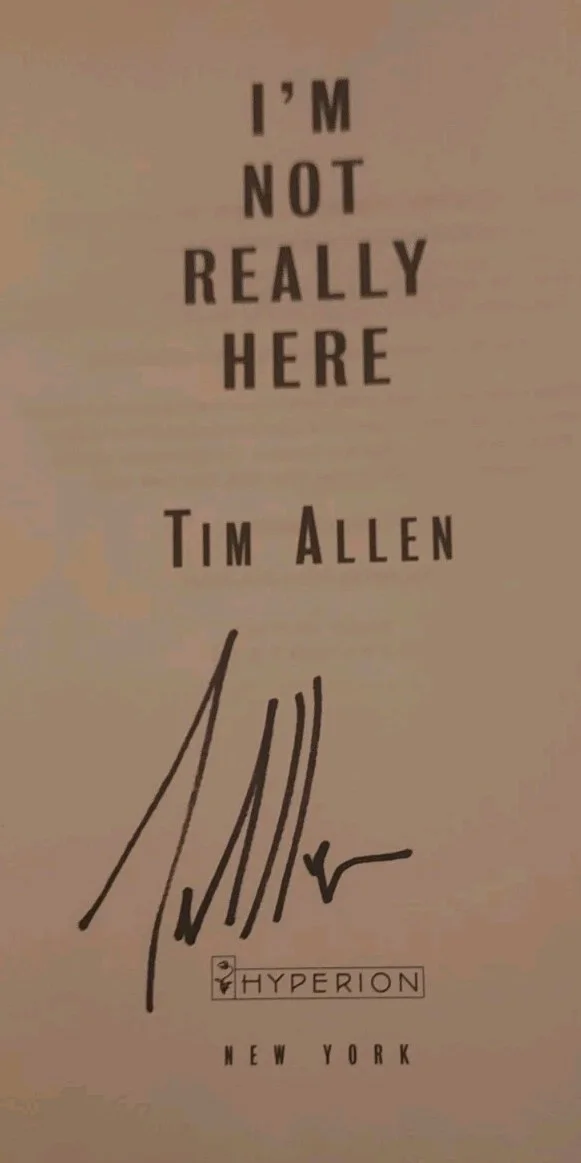 Tim Allen — 1996 'I'm Not Really Here' Signed by Tim Allen Hardcover, image 2