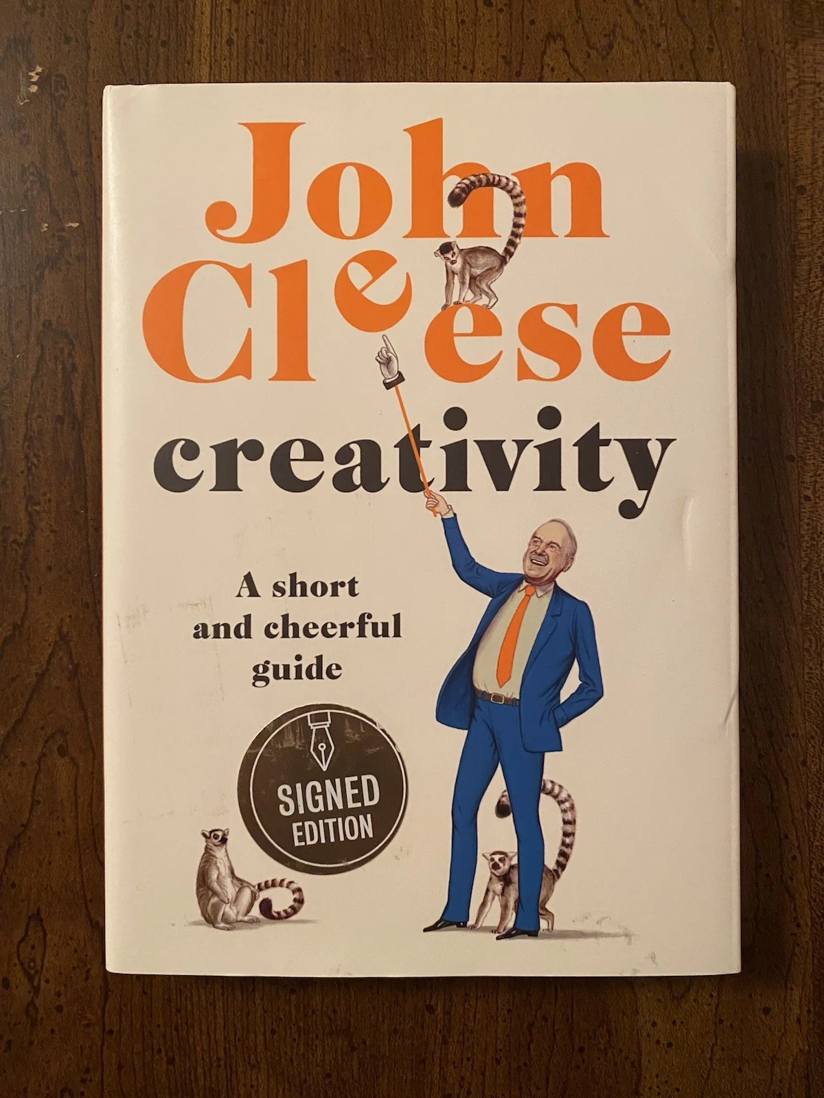 John Cleese — John Cleese Signed Autographed First Edition Creativity Hardback Book With COA, image 2