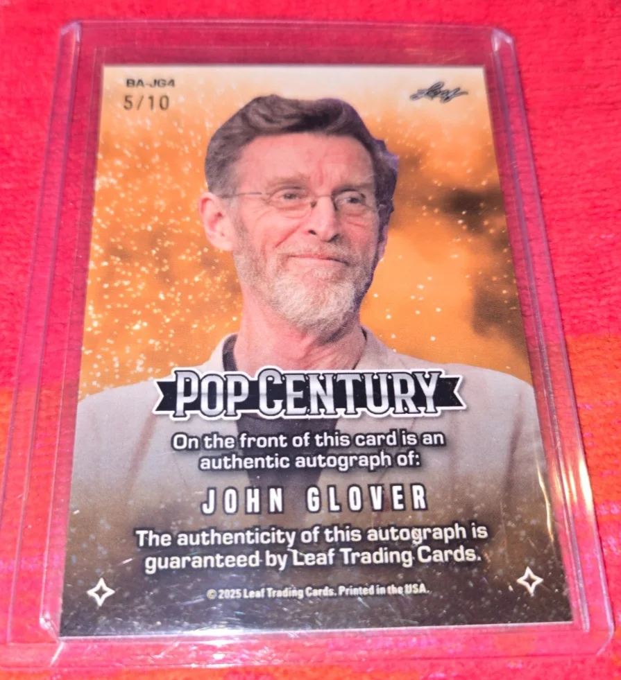 JOHN GLOVER — 2025 LEAF POP CENTURY AUTOGRAPHED CARD OF JOHN GLOVER NICE SIGNED CARD 5/10, изображение 2