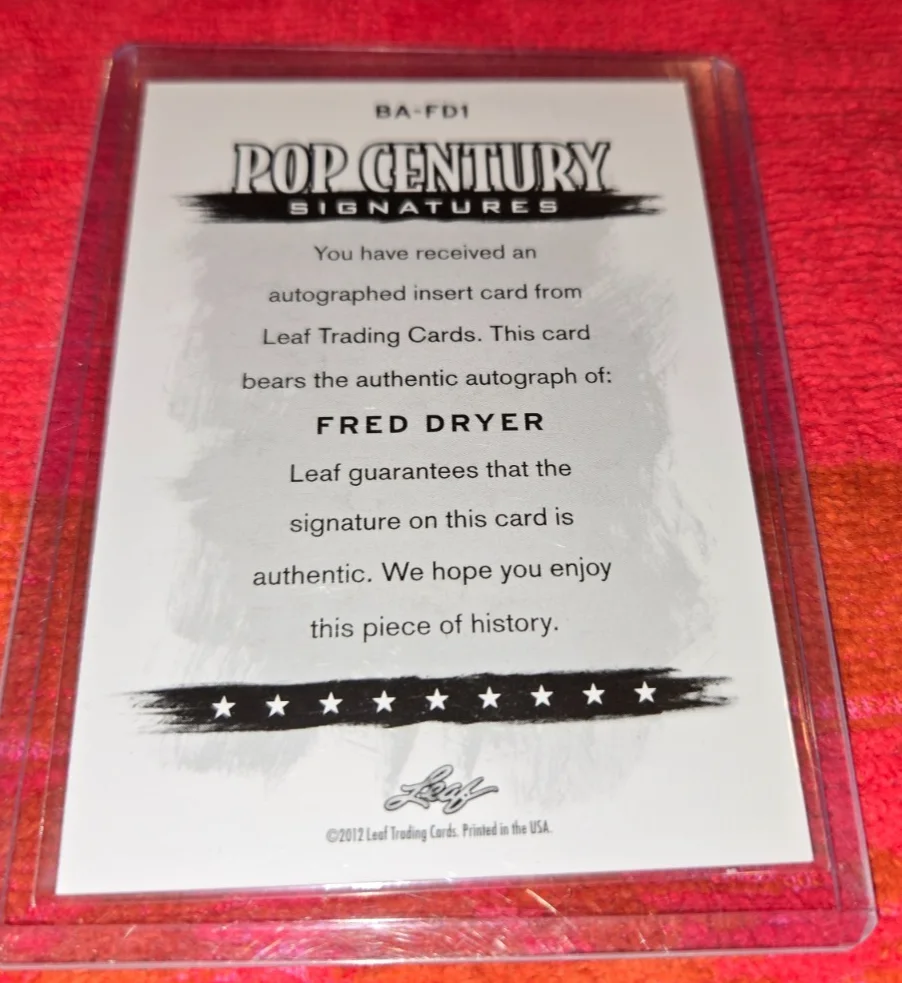 FRED DRYER — 2012 LEAF POP CENTURY AUTOGRAPHED CARD OF FRED DRYER SIGNED CARD CLEAN!, изображение 2