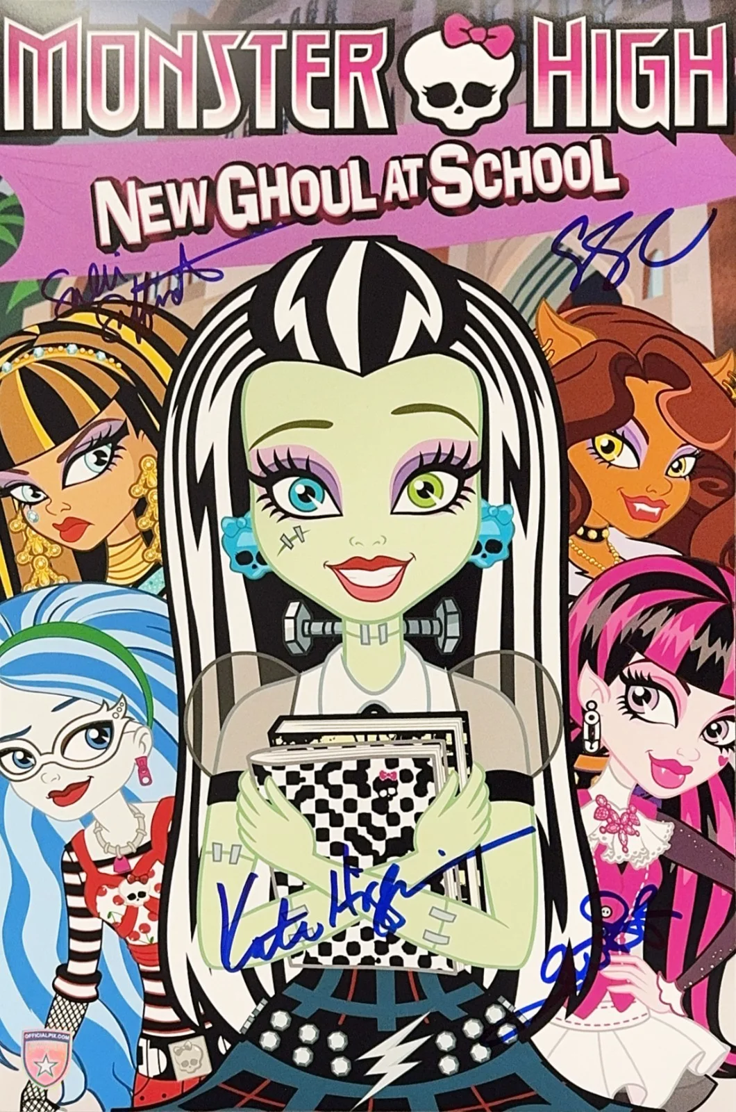 Erin Fitzgerald, Garrett Sander, Kate Higgins and Salli Saffioti — Signed Monster High 11x17 Sander Fitzgerald Higgins & Saffioti Official Pix COA