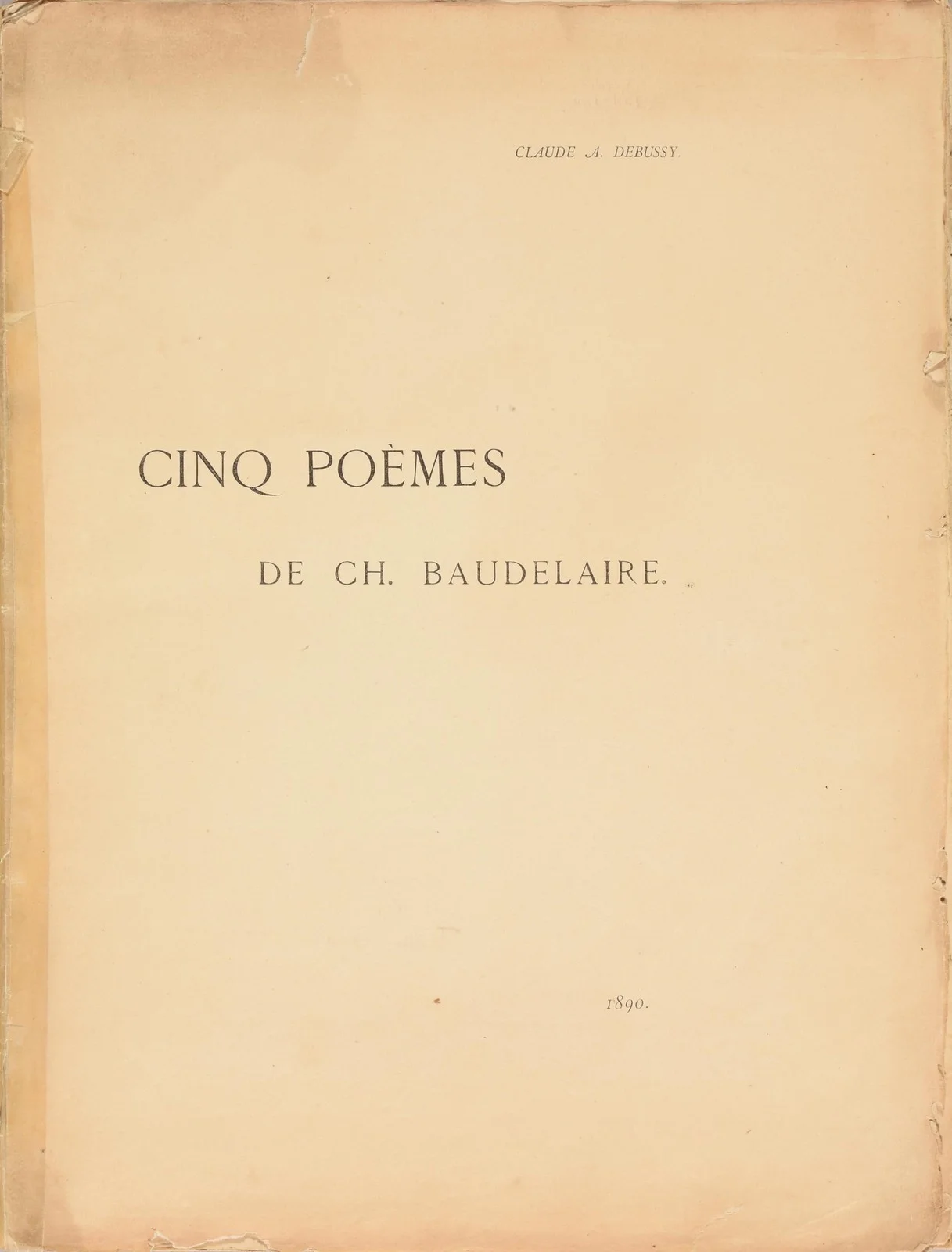 DEBUSSY, Claude: Cinq poèmes de Ch. Baudelaire - SIGNED PRESENTATION COPY, image 2