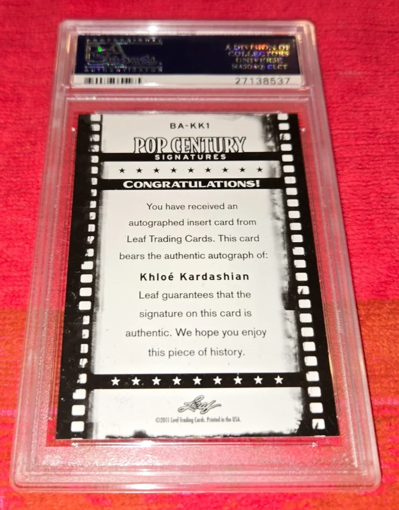 KHLOE KARDASHIAN — 2011 LEAF POP CENTURY AUTO CARD OF KHLOE KARDASHIAN PSA / DNA SLABBED AUTHENTIC, image 2