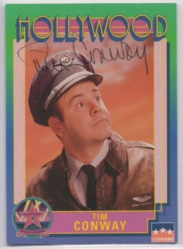 TIM CONWAY — TIM CONWAY 1991 STARLINE HOLLYWOOD SIGNED AUTOGRAPHED CARD #66