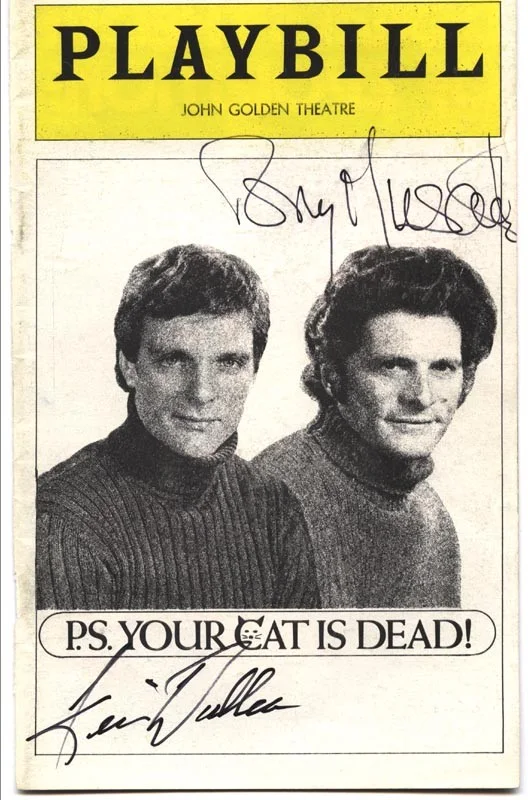 P.S. Your Cat Is Dead! Broadway Cast, Tony Musante — P.S. YOUR CAT IS DEAD! BROADWAY CAST - SHOW BILL SIGNED WITH CO-SIGNERS