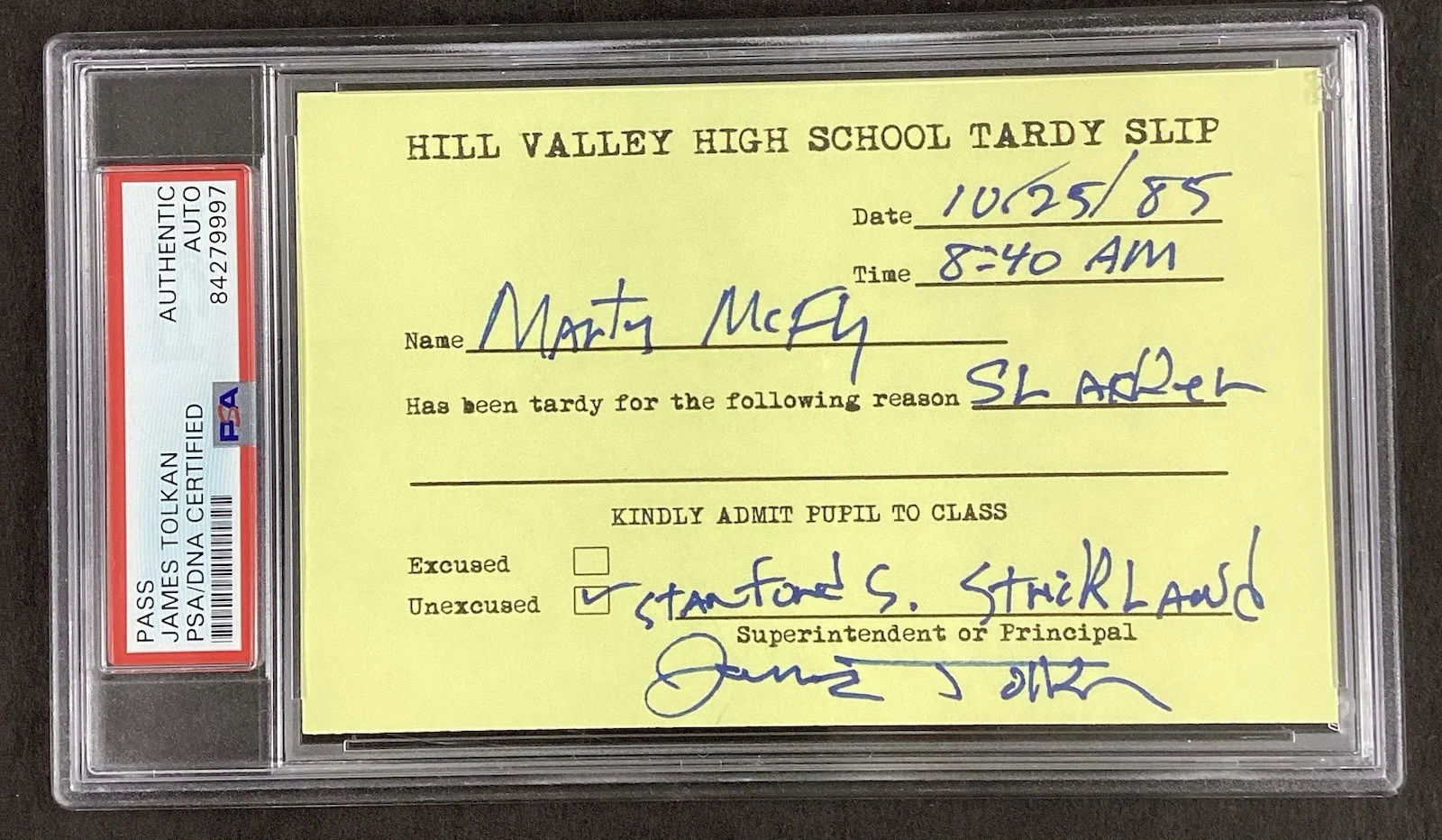 James Tolkan — James Tolkan Signed Tardy Slip Back To The Future ALL FILLED OUT Auto PSA/DNA #2