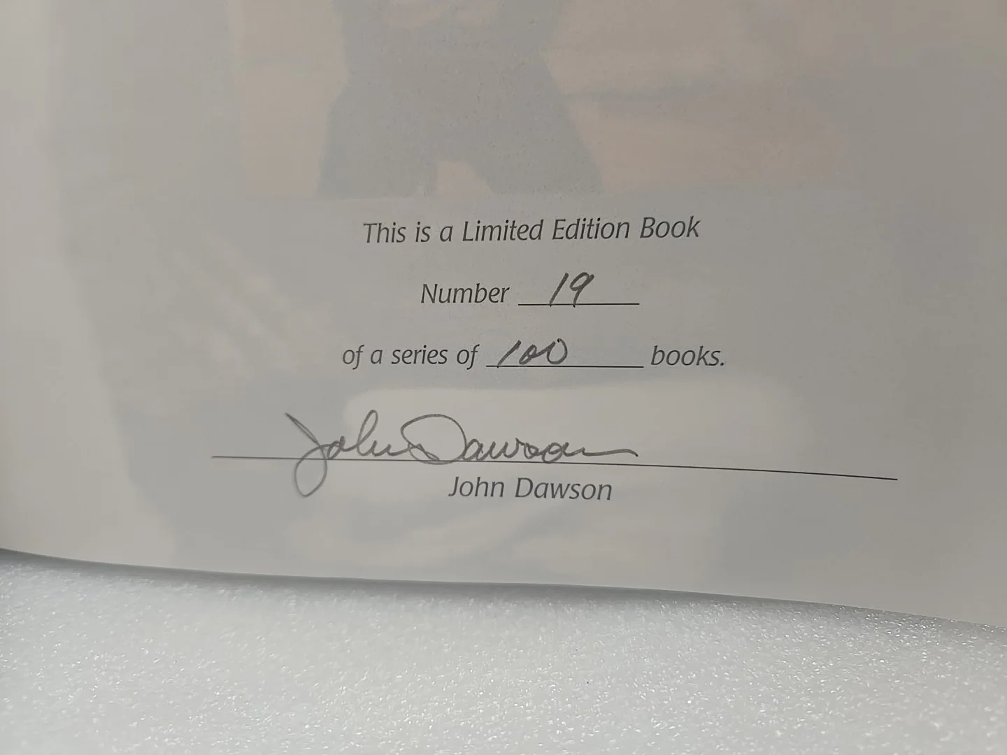 yes, John Dawson — Dawson Thirty Years Book #19 Out Of 100 Signed Autograph By John Dawson Limited, image 4