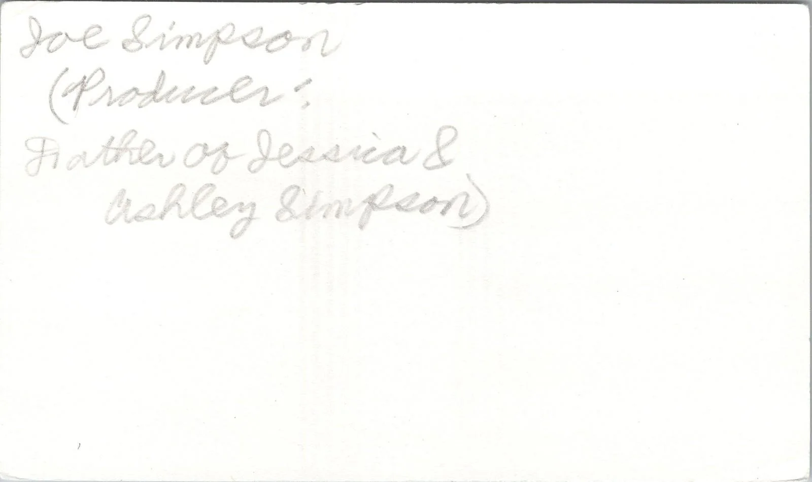 Joe Simpson — Joe Simpson Signed 3x5 Index Card Producer, Father of Jessica Autographed, изображение 2