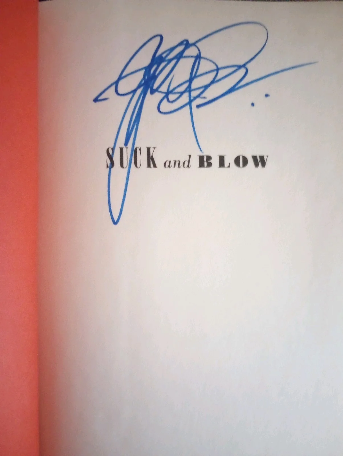 John Popper SIGNED Suck & Blow AUTOGRAPHED Book Blues Traveler, image 2