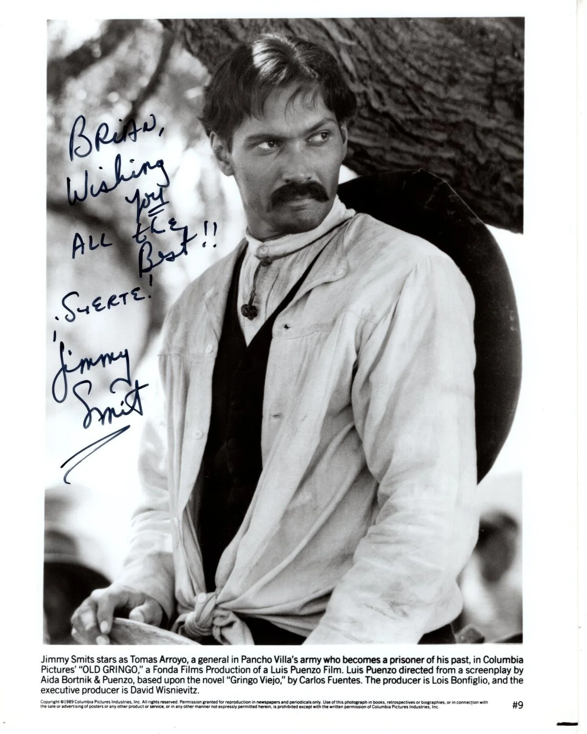 Jimmy Smits — JIMMY SMITS Signed 8x10 Old Gringo Tomas Arroyo Press Photograph - To Brian