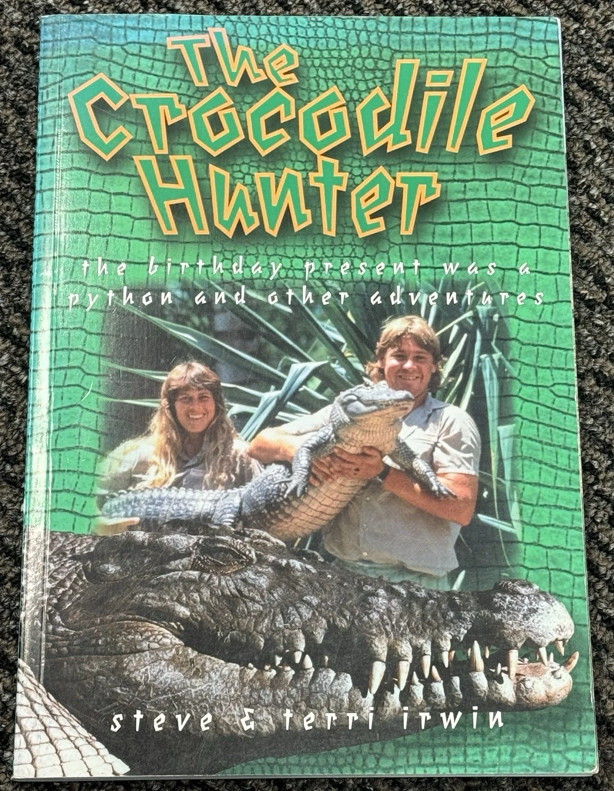 Steve Irwin, Terri Irwin — Steve Irwin & Terri Irwin Dual Signed Autograph Crocodile Hunter Book PSA/DNA, image 2