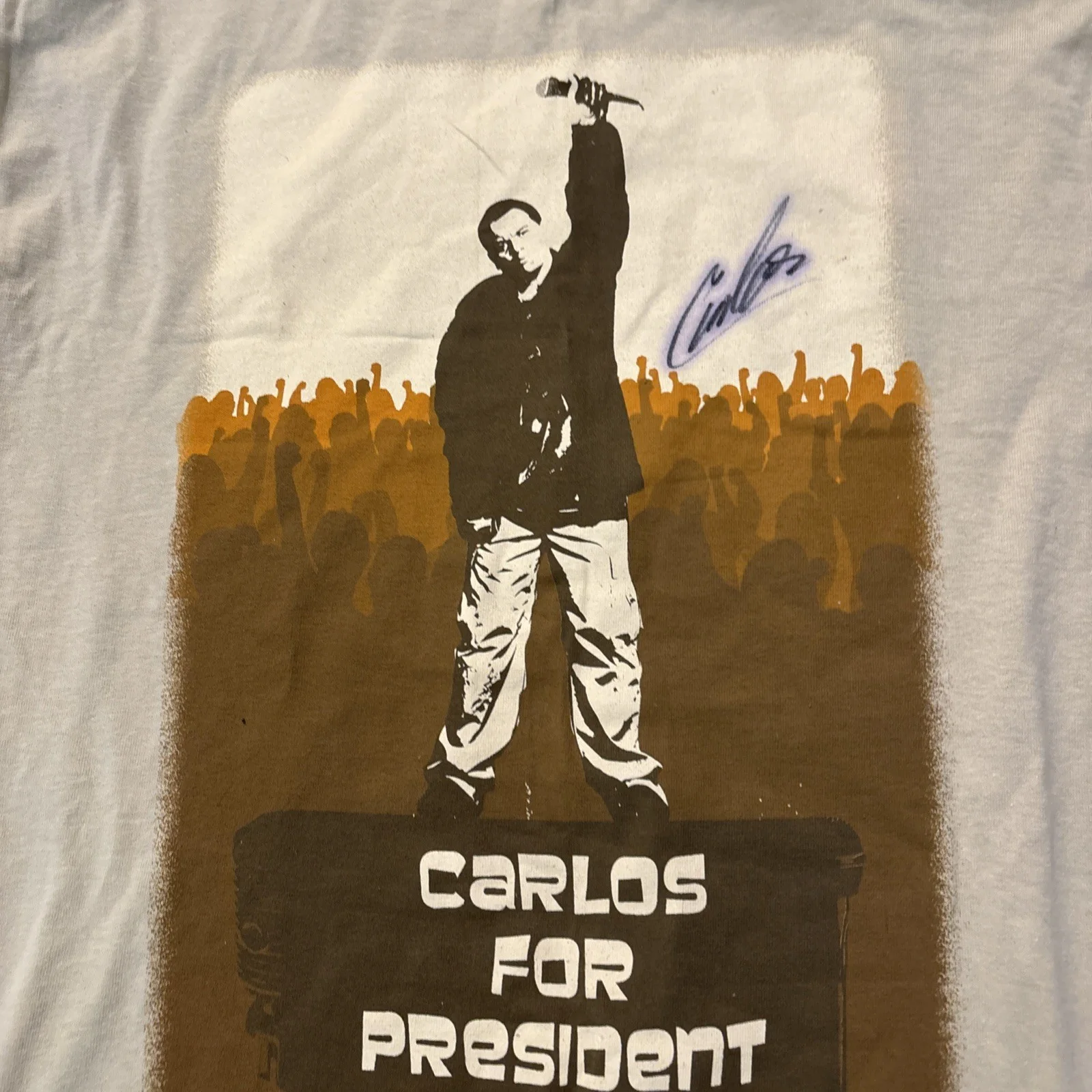 Carlos Mencia — CARLOS MENCIA autographed Medium Unisex tee shirt "Carlos for President", image 3