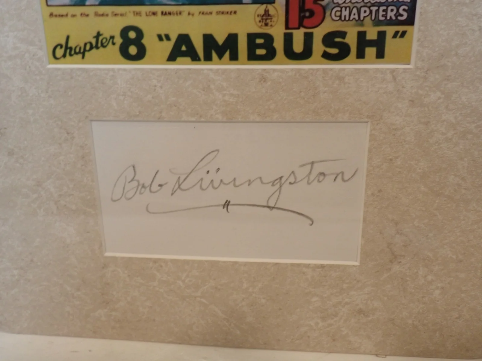 Robert Livingston — 1939 Serial Lone Ranger WESTERN COWBOY ACTOR LIVINGSTON AUTOGRAPH CUT DISPLAY, image 2