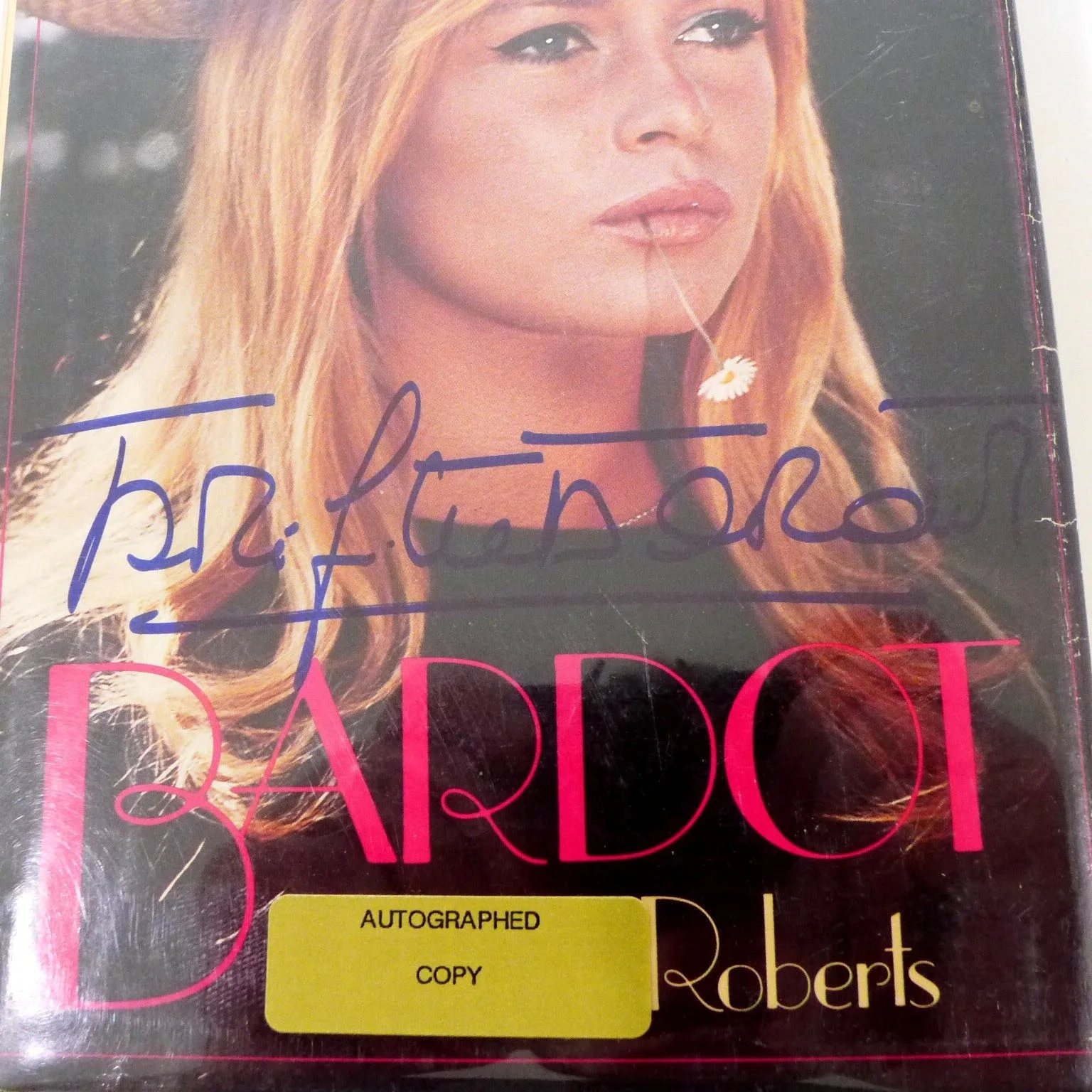 Brigitte Bardot — SIGNED Brigitte Bardot A Personal Biography of THE SEX SYMBOL Book 1984 1st Edit, изображение 2