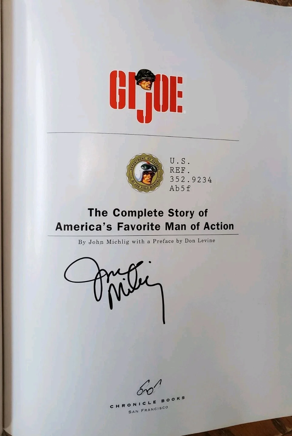 John Michlig, Don Levine — RARE DUAL Signed John Michlig & Don Levine GI JOE Hardback Book Complete Story, image 3