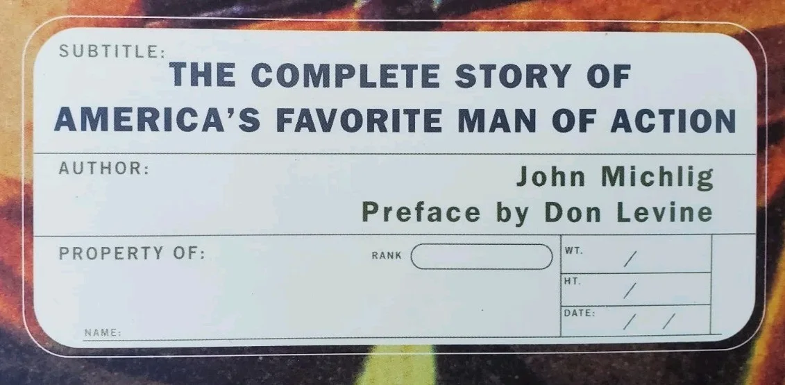 John Michlig, Don Levine — RARE DUAL Signed John Michlig & Don Levine GI JOE Hardback Book Complete Story, image 5