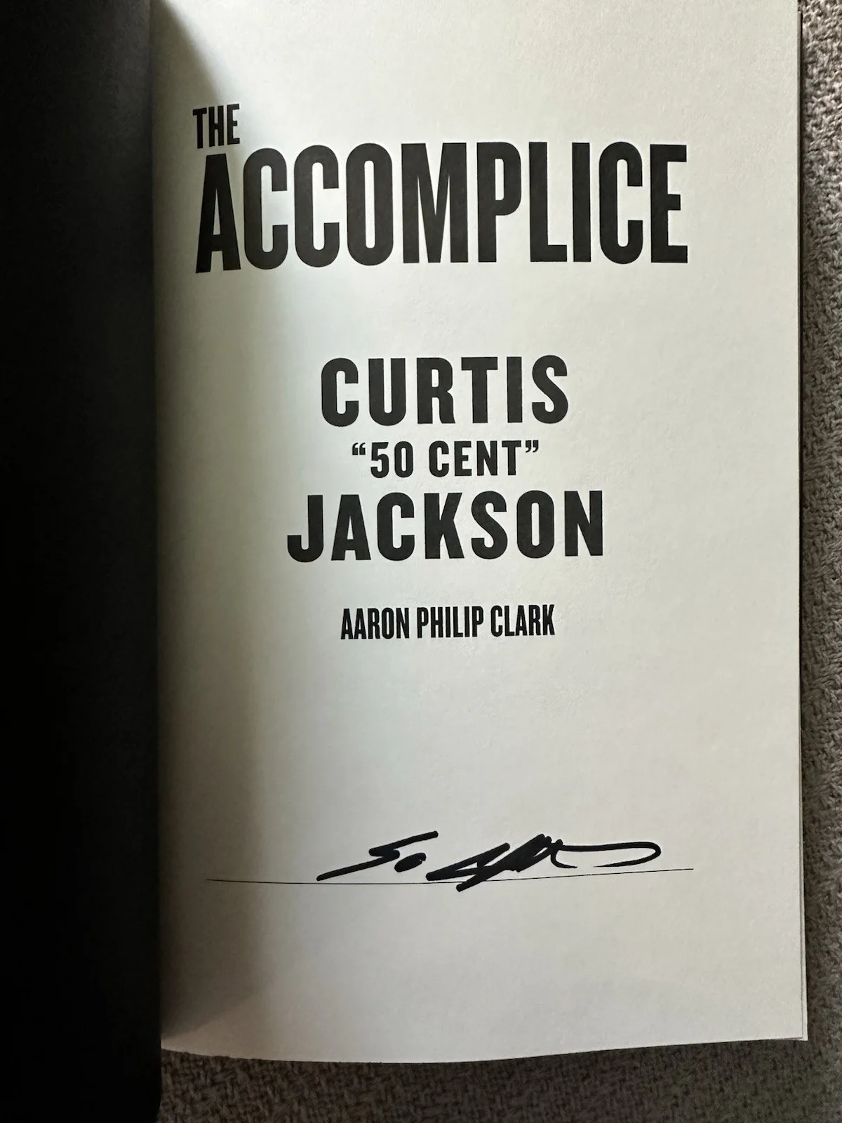 Curtis Jackson 50 Cent Signed The Accomplice First Edition Hardcover Book, image 2