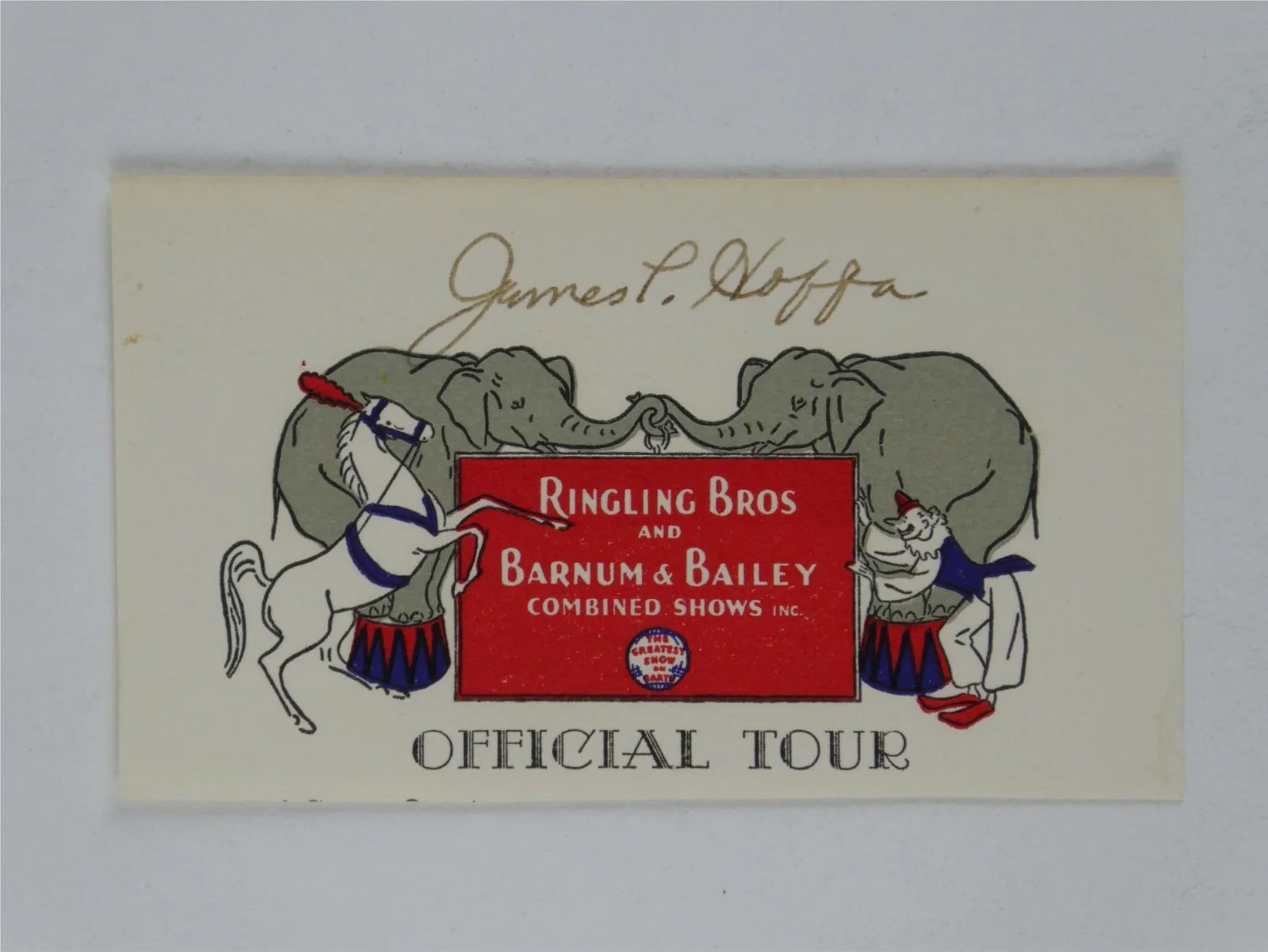 James P. Hoffa — James P Jimmy Hoffa Jr Signed 2.5x4.25 Ringling Bros Tour Ticket JSA COA, изображение 2