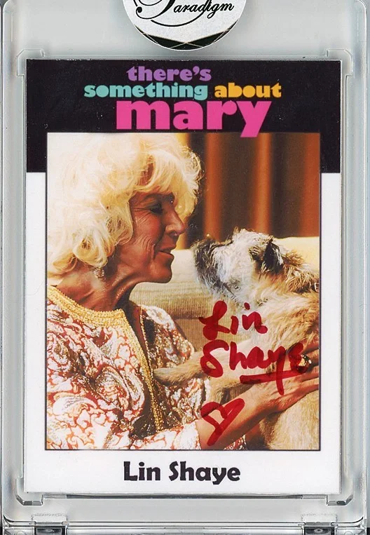 Lin Shaye — -THERE'S SOMETHING ABOUT MARY- LIN SHAYE Signed/Autograph/Auto Movie Card
