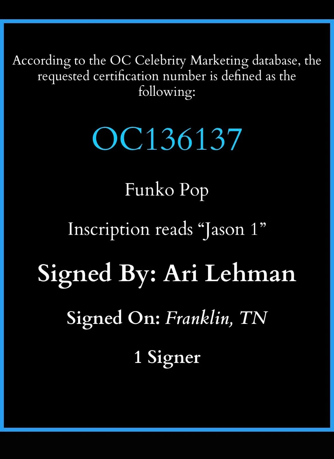 JASON VOORHEES • ARI LEHMAN SIGNED HORROR COA • FUNKO POP FRIDAY THE 13TH, изображение 2