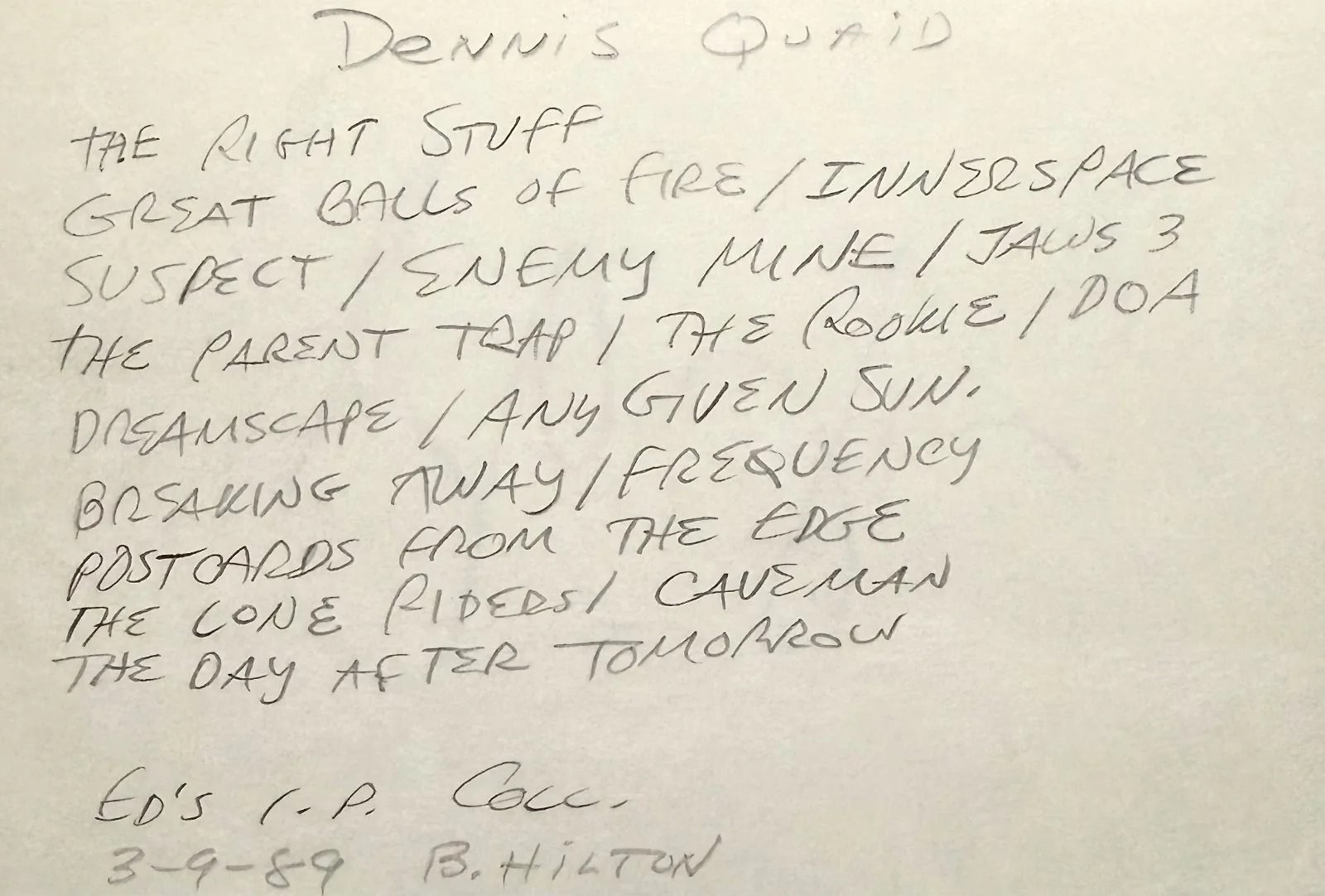 Dennis Quaid — DENNIS QUAID Signed Autograph 4x6 INDEX CARD BROKE The Day After Tomorrow REAGAN, изображение 2