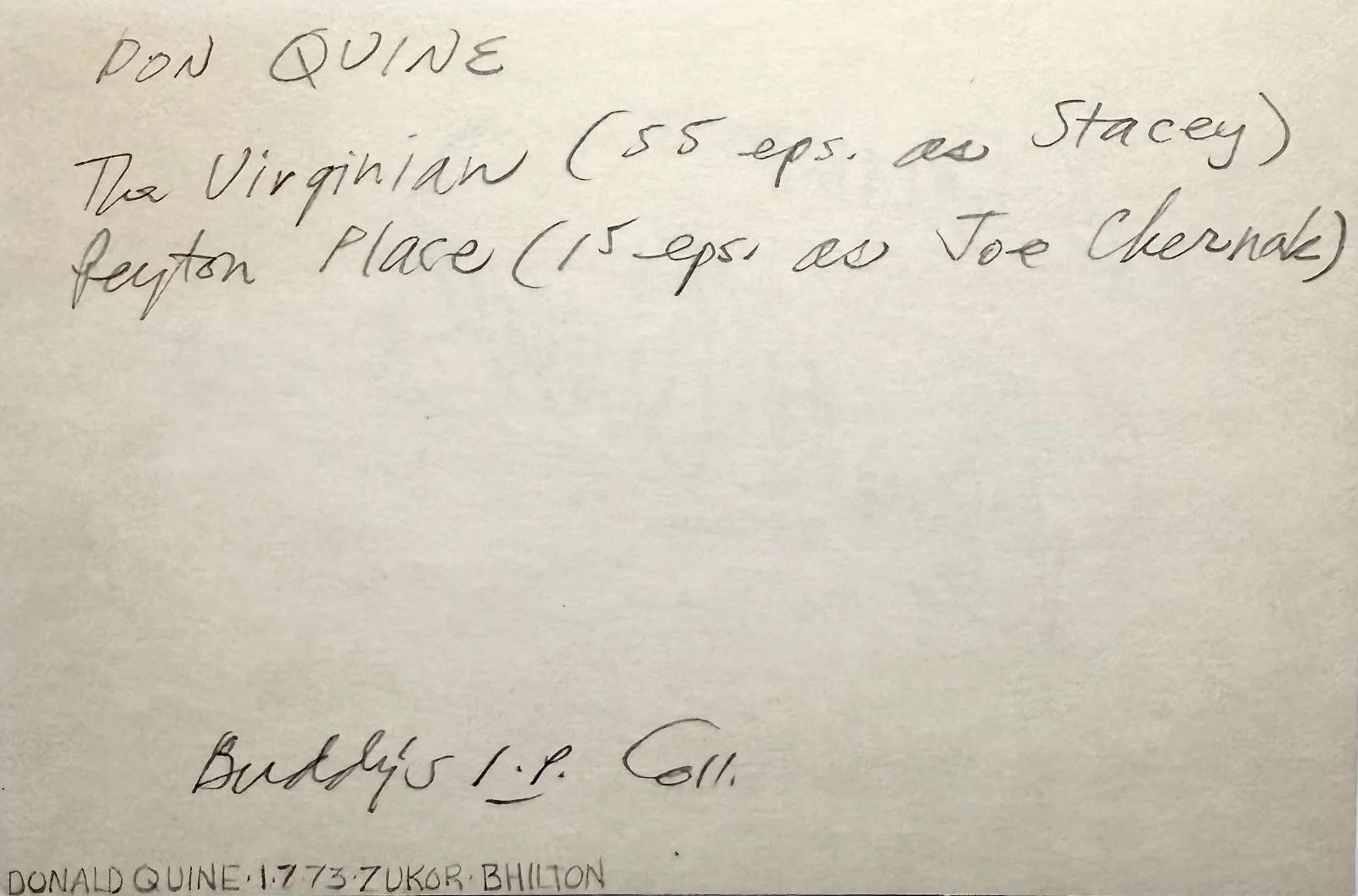 Don Quine — DON QUINE Signed Autograph 4x6 INDEX CARD The F.B.I. The Virginian PEYTON PLACE, изображение 2