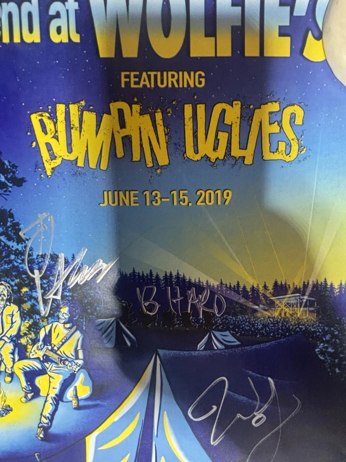 Bumpin UglIes first Weekend at Wolfies signed poster, image 2