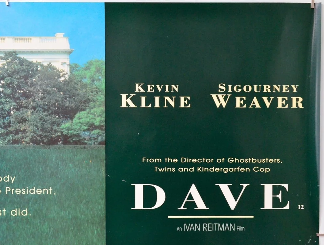 DAVE (1993) Original Cinema Quad Film Poster - Kevin Kline, Sigourney Weaver, изображение 3