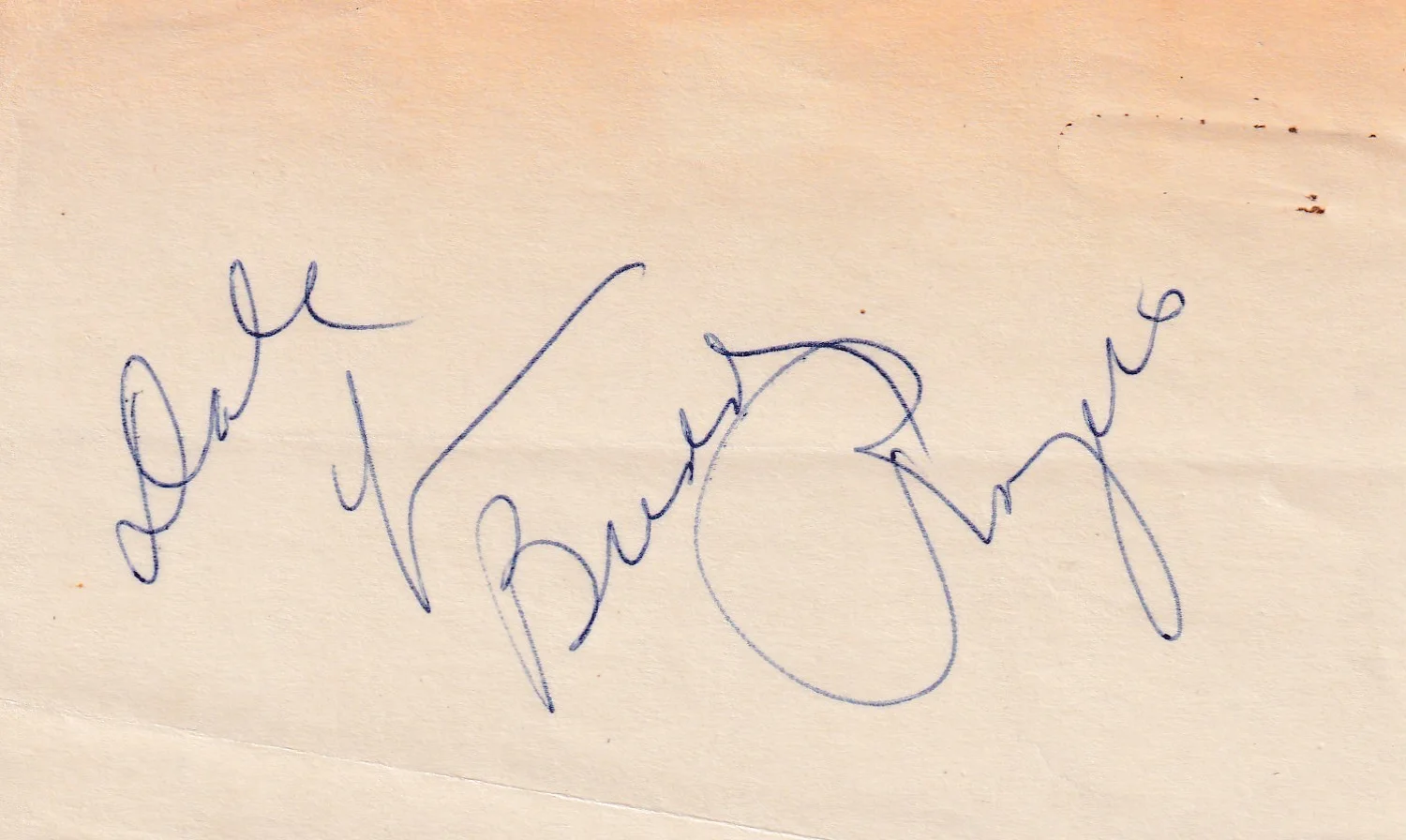 BUDDY ROGERS — BUDDY ROGERS . Autograph . Hand signed . 3-5 Inch . Good condition .