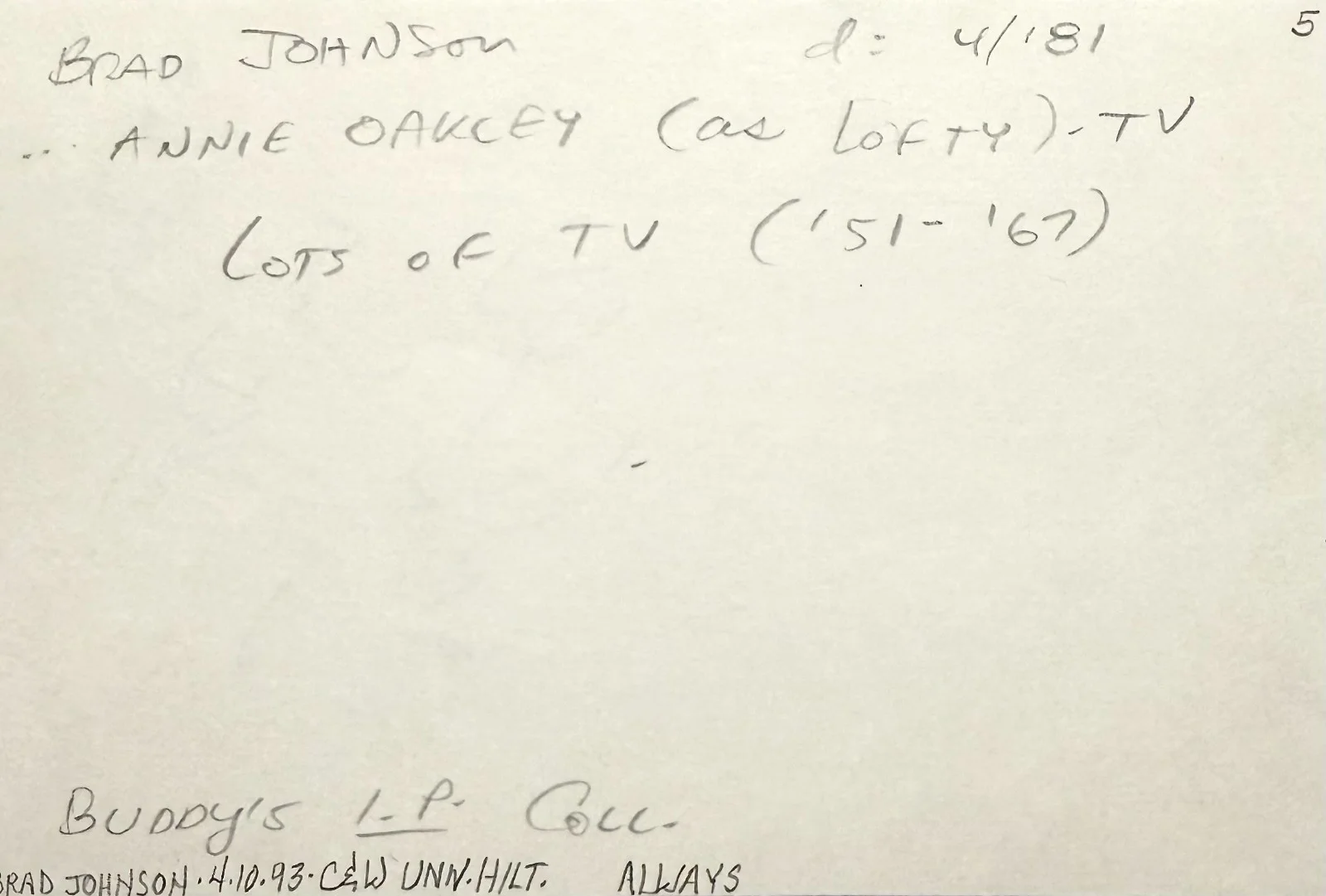 Brad Johnson — BRAD JOHNSON Signed Autograph 4x6 INDEX CARD ANNIE OAKLEY Gunsmoke COWBOY G-MEN, изображение 2