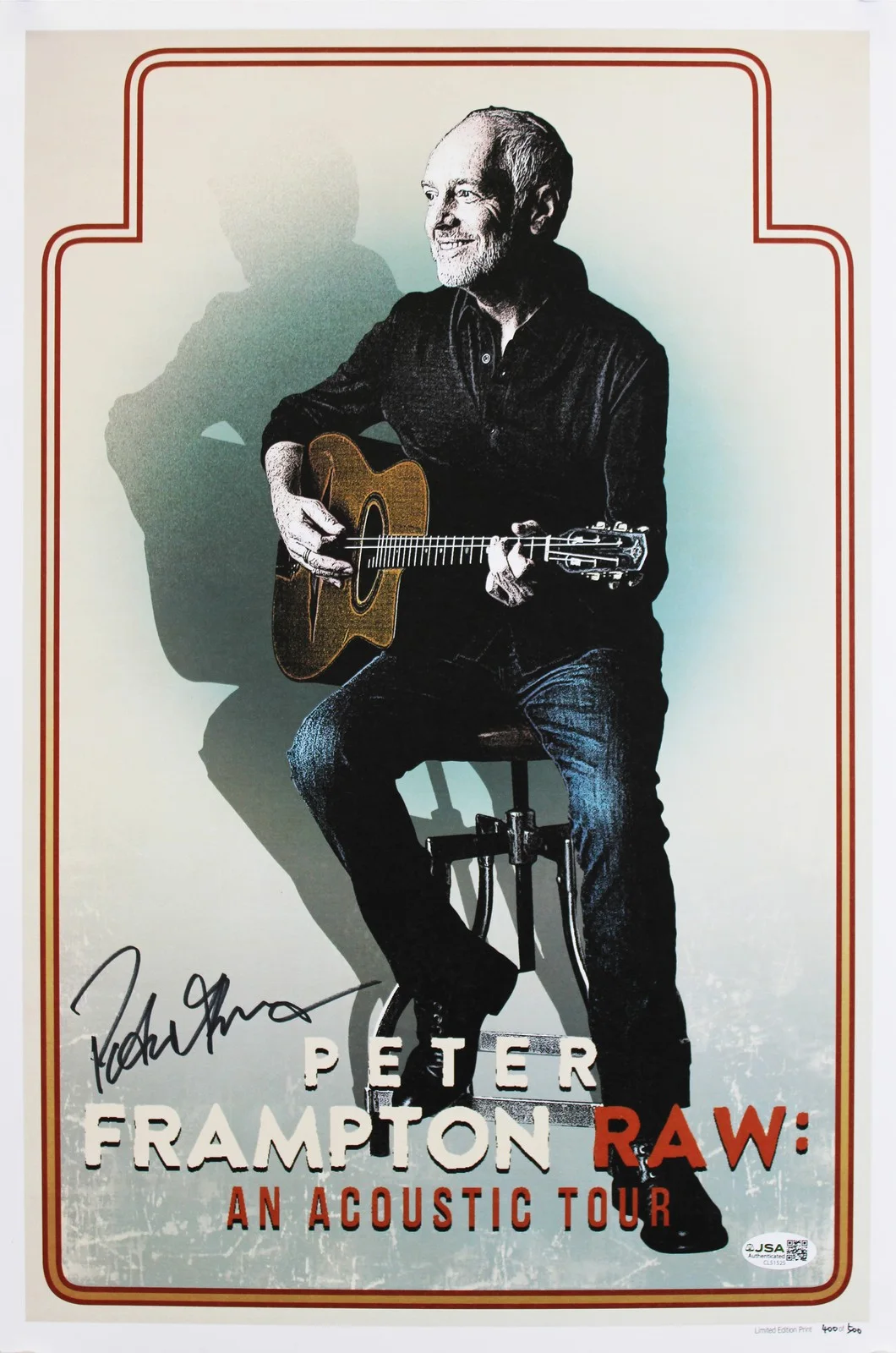 Peter Frampton — Peter Frampton Authentic Signed 12x18 Raw: An Acoustic Tour Poster JSA #CL51525