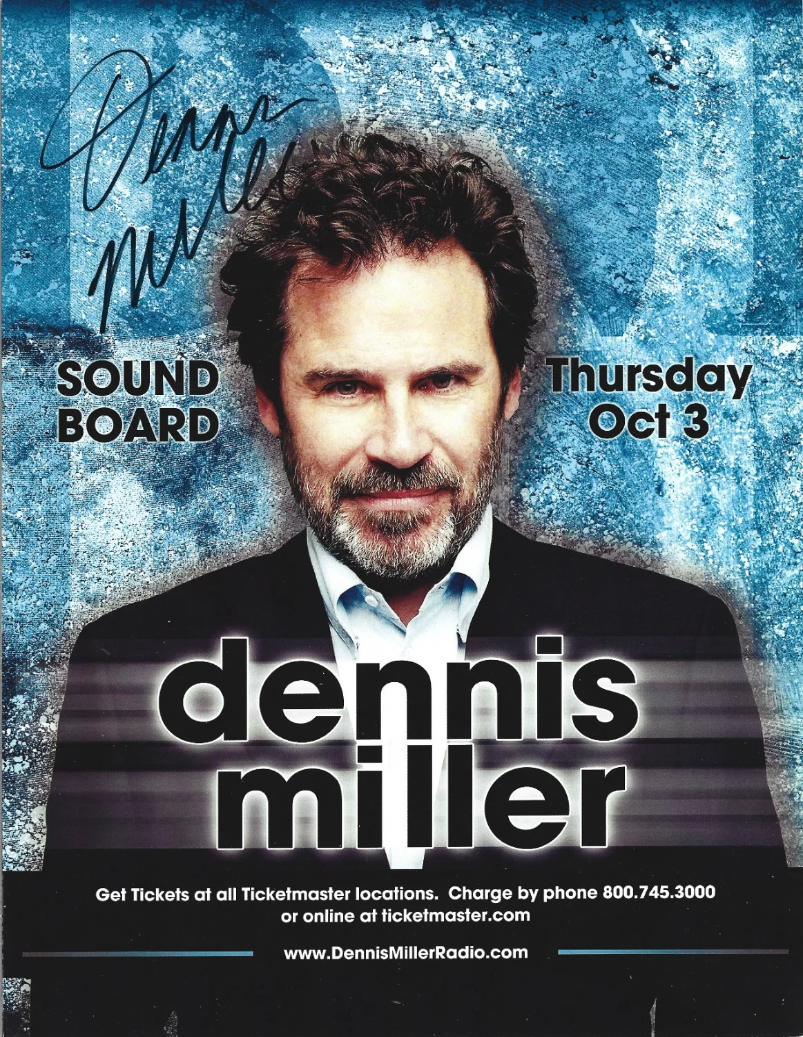 Dennis Miller — Dennis Miller hand SIGNED 8.5x11 Comedy Show Promo Photo COA Autographed SNL
