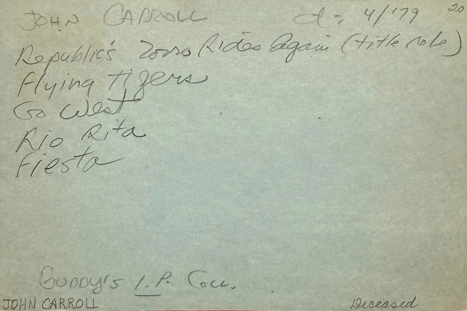 John Carroll — JOHN CARROLL Signed Autographed 4x6 INDEX CARD Zorro Rides Again Flying Tigers, изображение 2