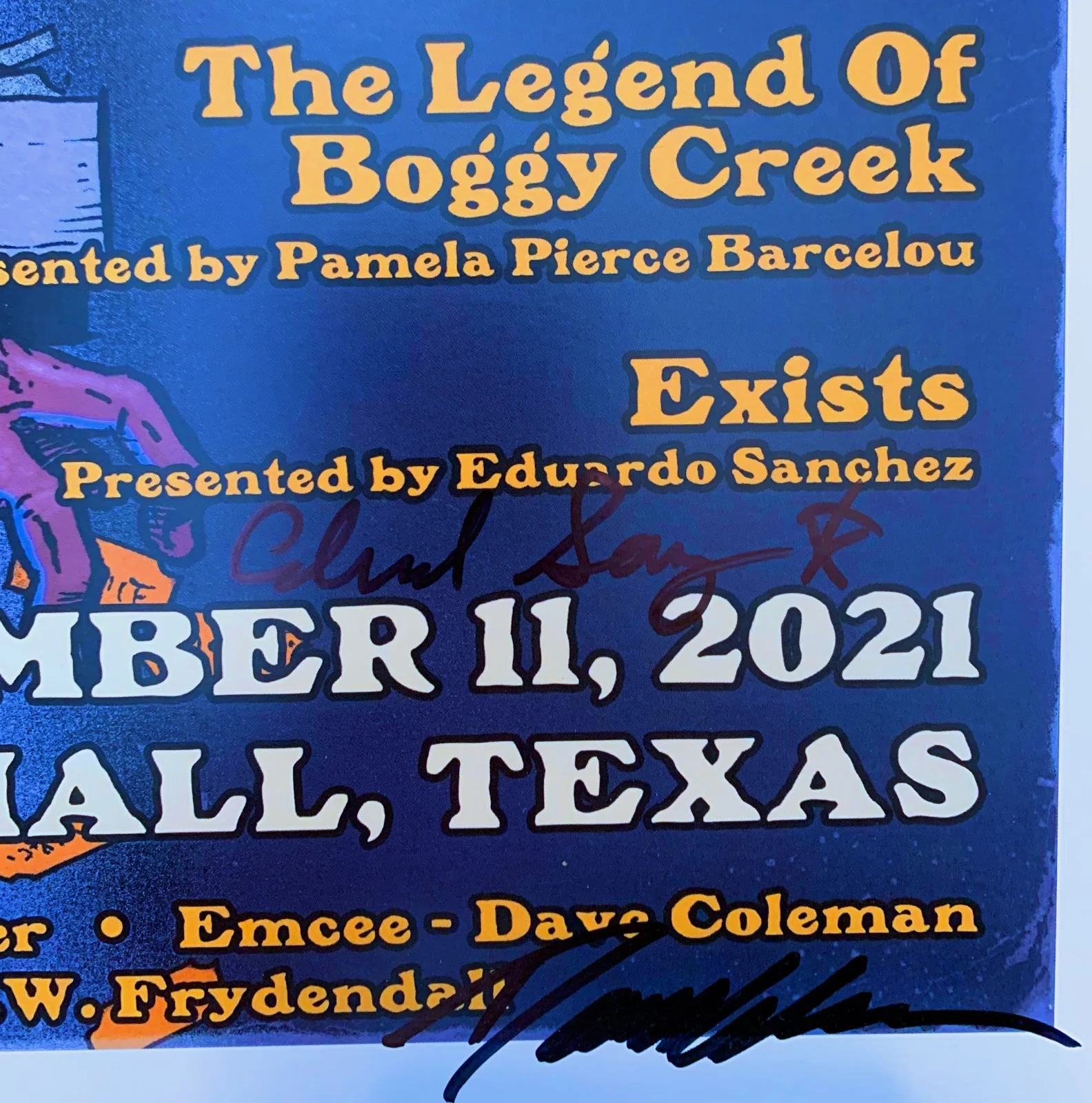 Eduardo Sanchez, Lyle Blackburn, Dave Coleman, Sean Whitley — Texas Bigfoot Film Festival 2021 -- Autographed Show Poster from Marshall, TX, изображение 4