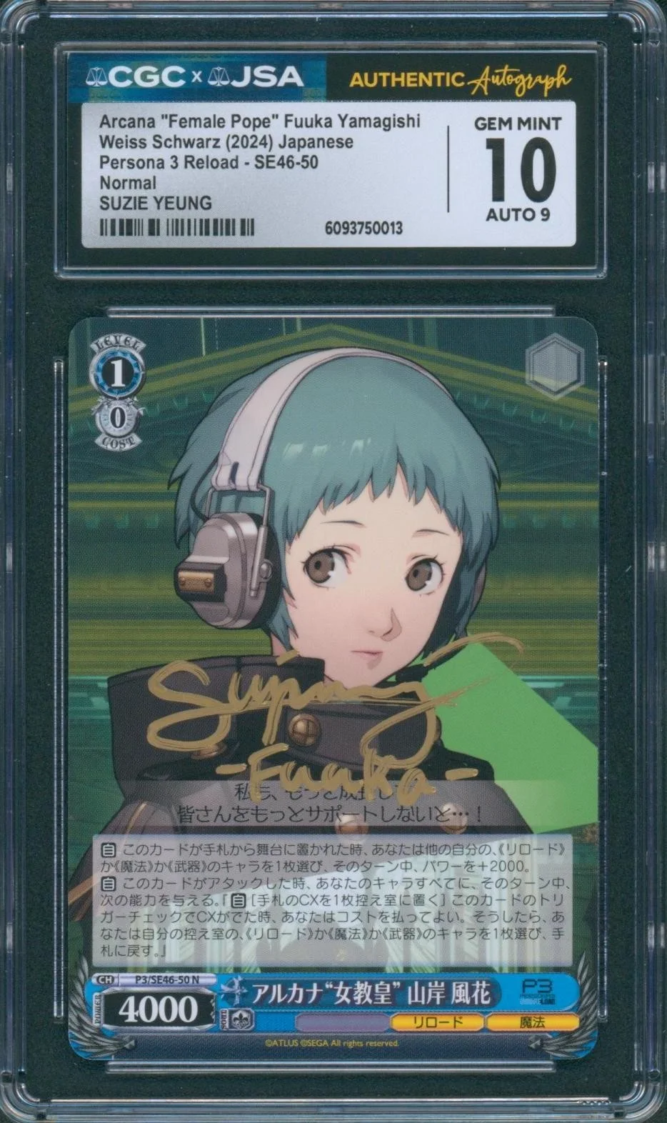 Suzie Yeung — Suzie Yeung Signed Card Persona 3 Reload Fuuka Yamagishi Mint 10 CGC x JSA SLAB