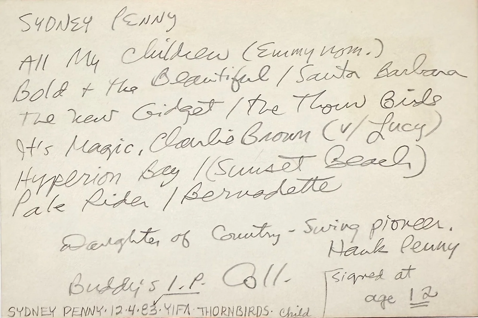 Sydney Penny — SYDNEY PENNY Signed Autograph 4x6 INDEX CARD All My Children PALE RIDER AGE 12, изображение 4