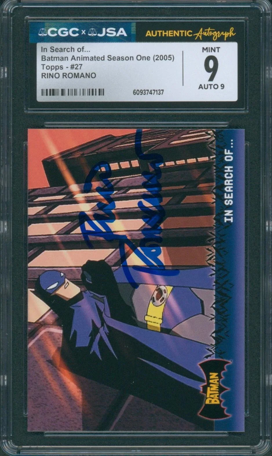Rino Romano — Rino Romano Signed Card Batman Animated Season One Mint 9 CGC x JSA SLAB